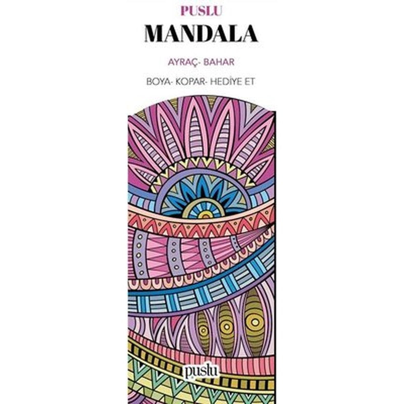 Mandala - Ayraç Bahar | Puslu Yayıncılık (İnce Kapak)