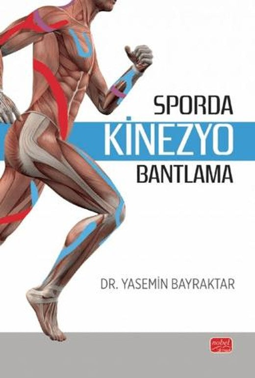 Sporda Kinezyo Bantlama | Nobel Bilimsel Eserler (Ciltsiz)