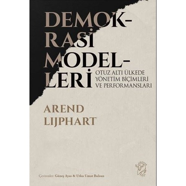 Demokrasi Modelleri - Otuz Altı Ülkede Yönetim Biçimleri ve Performansları | Minotor Kitap (İnce Kapak)