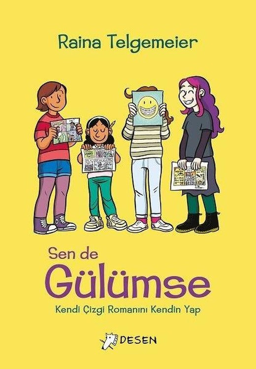 Sen de Gülümse-Kendi Çizgi Romanını Kendin Yap | Desen Yayınları (İnce Kapak)