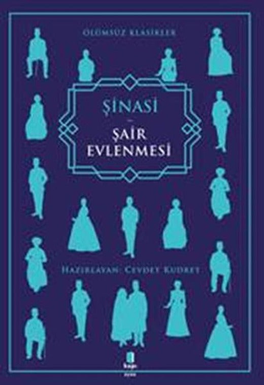 Şair Evlenmesi | Kapı Yayınları - Edebiyat Dizisi (İnce Kapak)