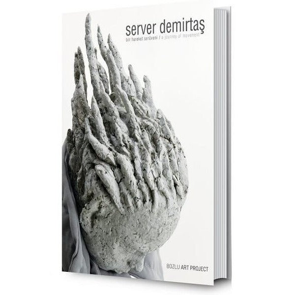 Server Demirtaş: Bir Hareket Serüveni - A Journey of Movement