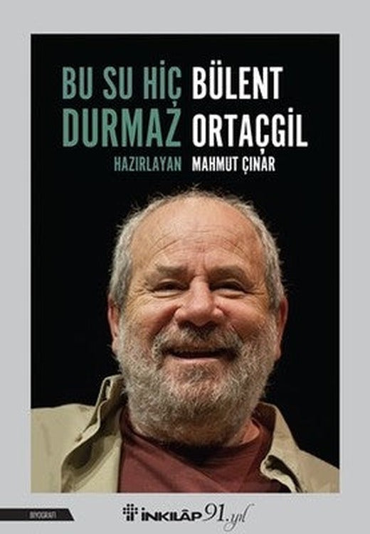 Bu Su Hiç Durmaz Bülent Ortaçgil | İnkılap Yayınları