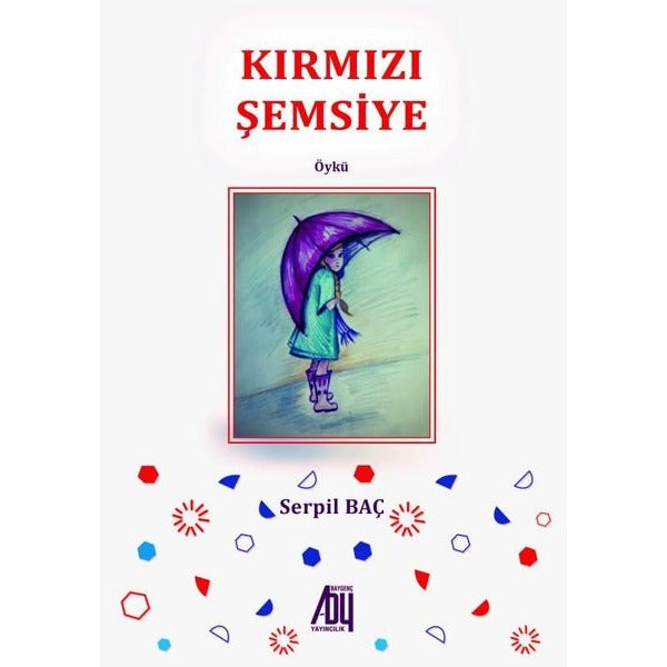 Kırmızı Şemsiye | Baygenç Yayıncılık (İnce Kapak)