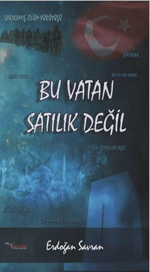 Bu Vatan Satılık Değil | Tulpars Yayınevi (Ciltsiz)
