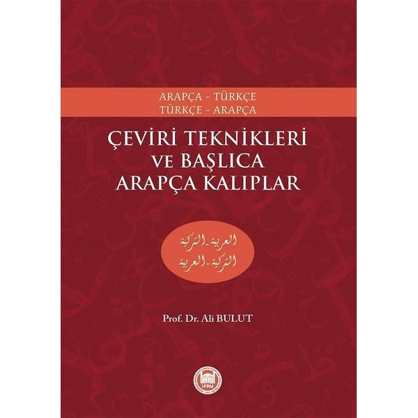 Çeviri Teknikleri ve Başlıca Arapça Kalıplar