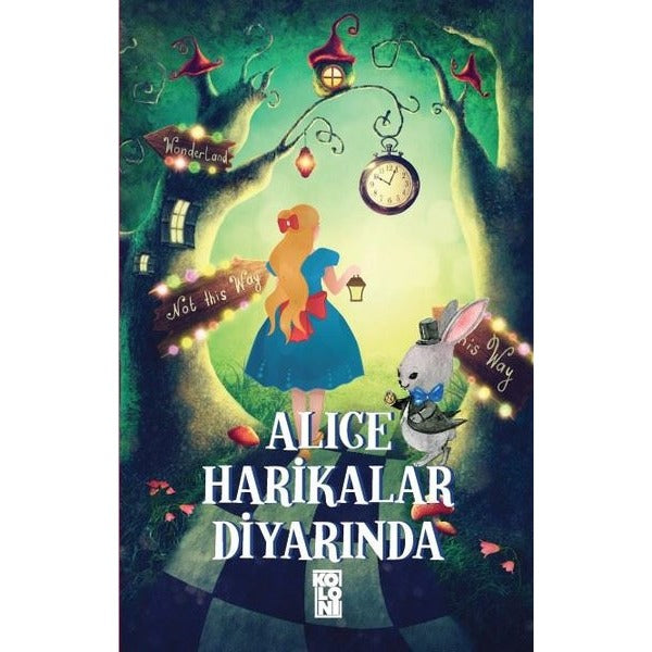 Alice Harikalar Diyarında | Koloni (Ciltsiz)