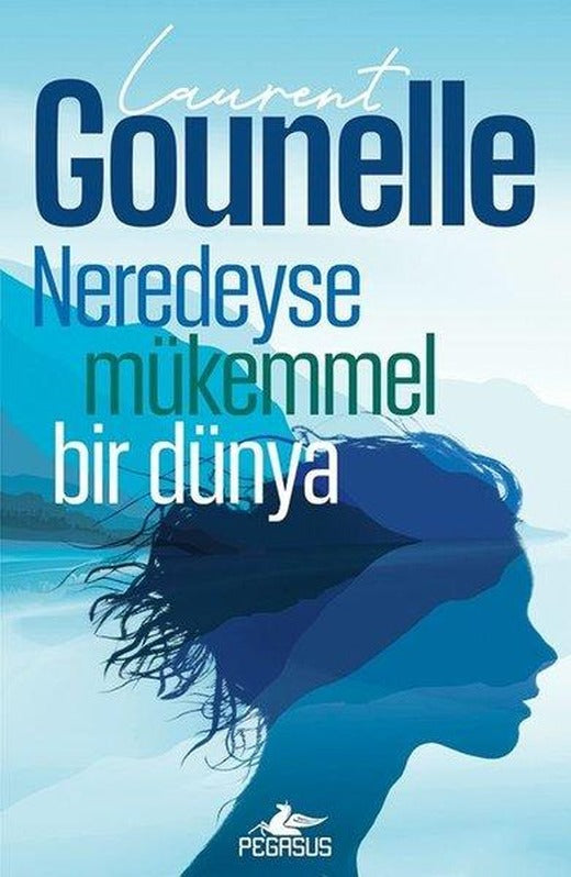 Neredeyse Mükemmel Bir Dünya | Pegasus (İnce Kapak)