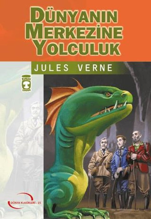 Dünyanın Merkezine Yolculuk | Timaş Çocuk (Ciltsiz)