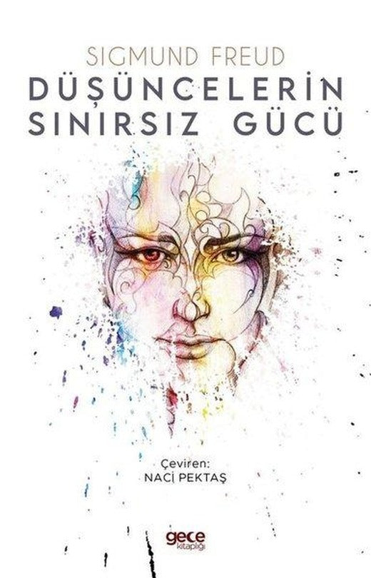 Düşüncelerin Sınırsız Gücü | Gece Kitaplığı (İnce Kapak)