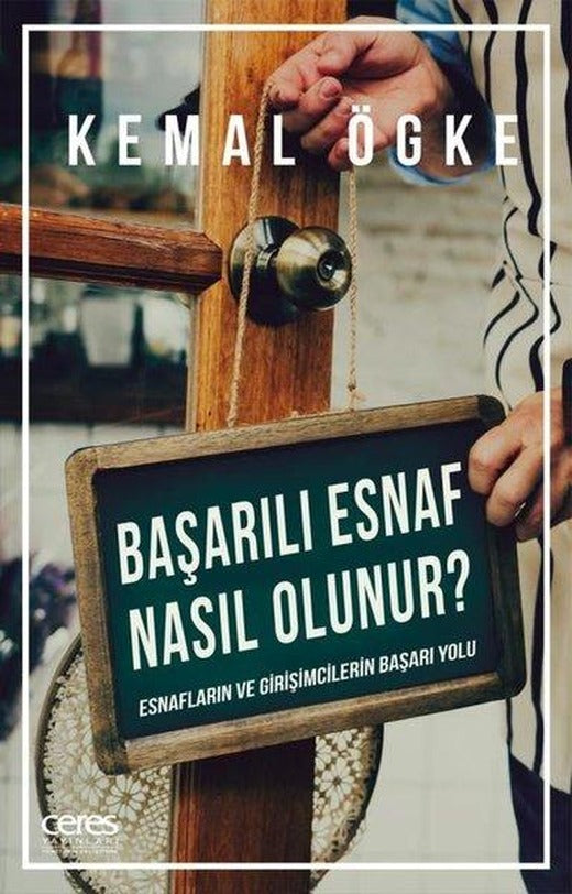 Başarılı Esnaf Nasıl Olunur? | Ceres Yayınları (e-Kitap)