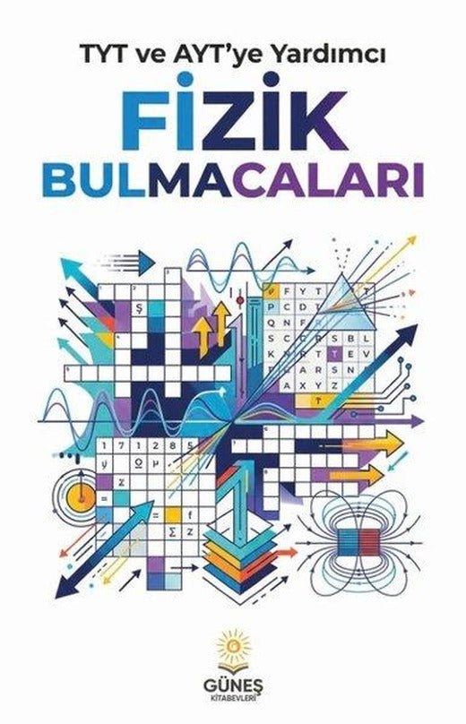 TYT ve AYT'ye Yardımcı Fizik Bulmacaları | Güneş Kitabevleri (İnce Kapak)