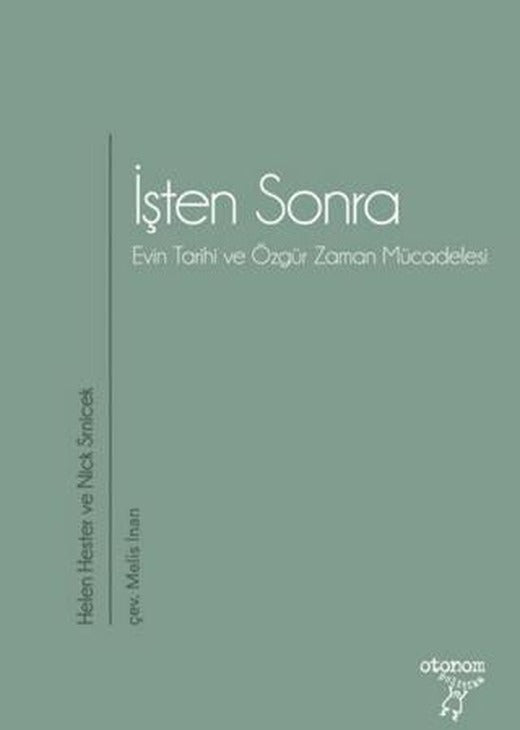 İşten Sonra | Otonom Yayıncılık (Ciltsiz)