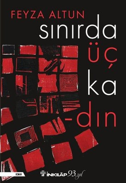 Sınırda Üç Kadın | İnkılap Yayınları