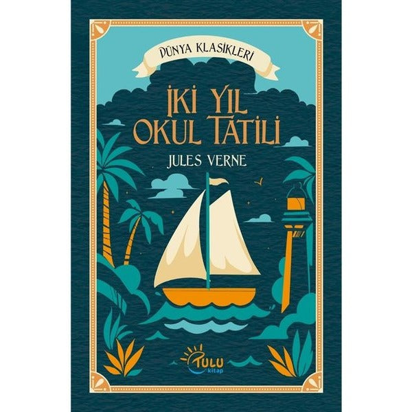 İki Yıl Okul Tatili