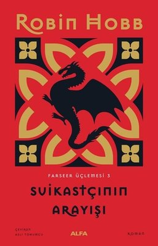 Suikastçının Arayışı - Farseer Serisi 3.Cilt | Alfa Yayıncılık