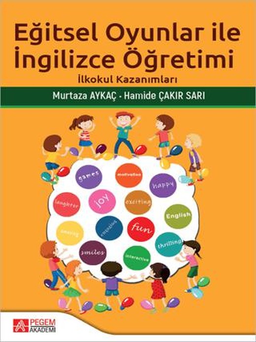 Eğitsel Oyunlar İle İngilizce Öğretimi