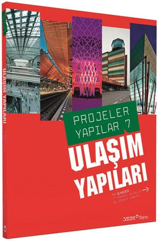 Projeler Yapılar 7 - Ulaşım Yapıları | YEM Yayın - Mimarlık Dizisi (İnce Kapak)