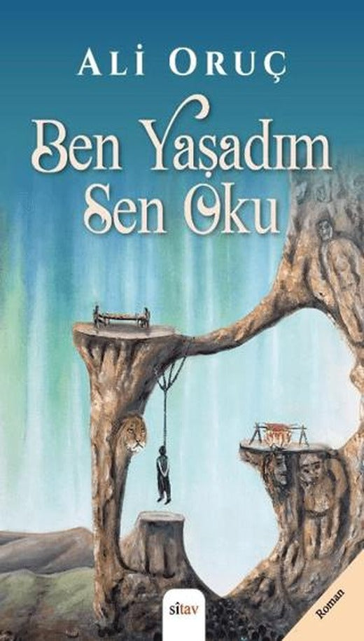 Ben Yaşadım Sen Oku