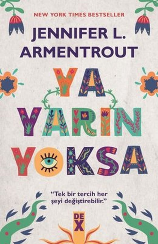 Ya Yarın Yoksa | DEX (İnce Kapak)
