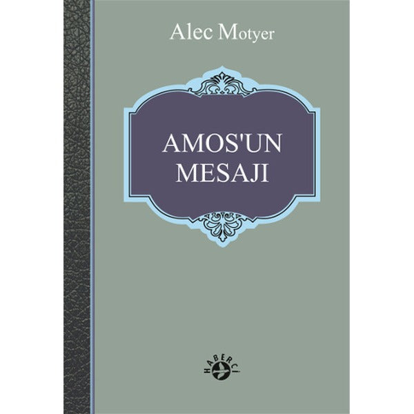 Amos’un Mesajı