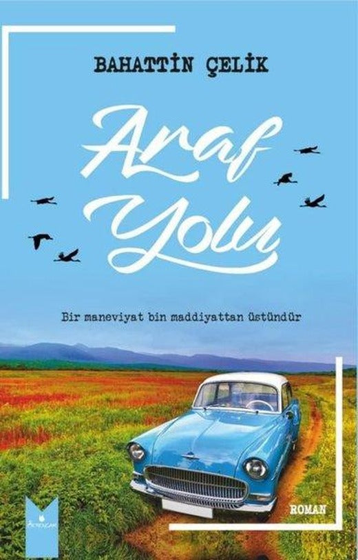 Araf Yolu | Serencam Yayınevi (İnce Kapak)