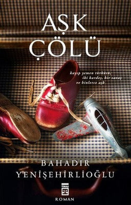 Aşk Çölü | Timaş Yayınları