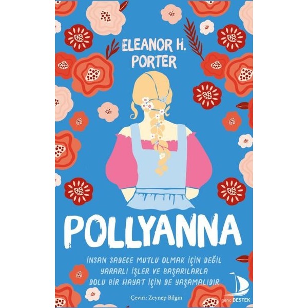 Pollyanna | Genç Destek (İnce Kapak)