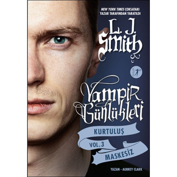 Vampir Günlükleri - Kurtuluş - Maskesiz - Vol 3 | Artemis Yayınları