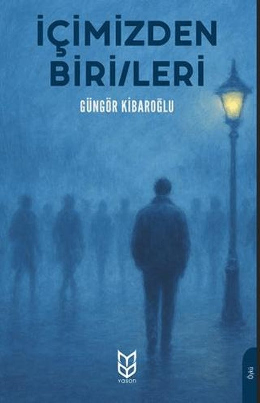 İçimizden Birileri | Yason Yayıncılık (Ciltsiz)