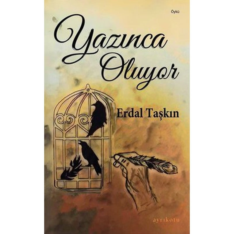 Yazınca Oluyor | Ayrıkotu Yayınları