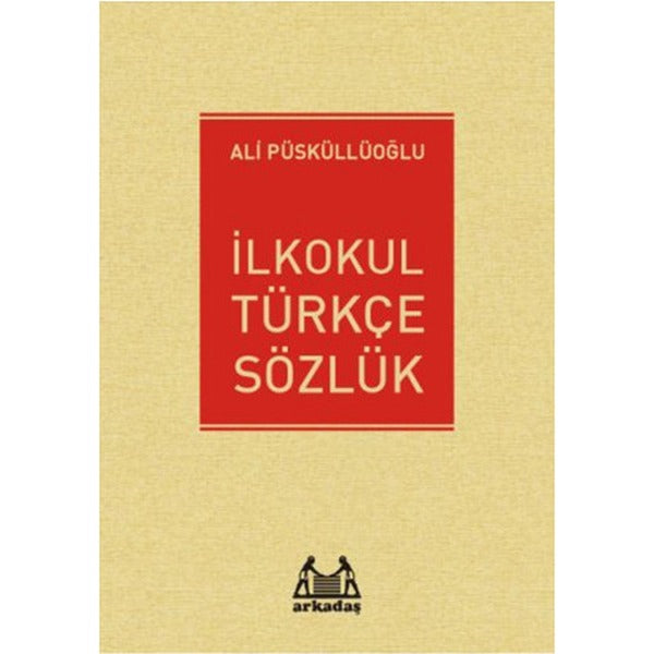 İlkokul Türkçe Sözlük | Arkadaş Yayıncılık