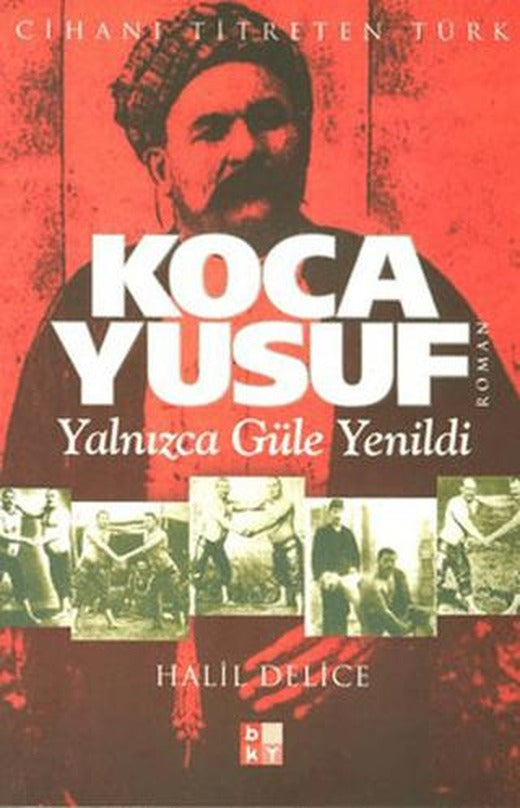 Koca Yusuf | Babıali Kültür Yayıncılığı (Ciltsiz)