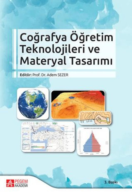 Coğrafya Öğretim Teknolojileri ve Materyal Tasarımı | Pegem Akademi Yayıncılık (Ciltsiz)