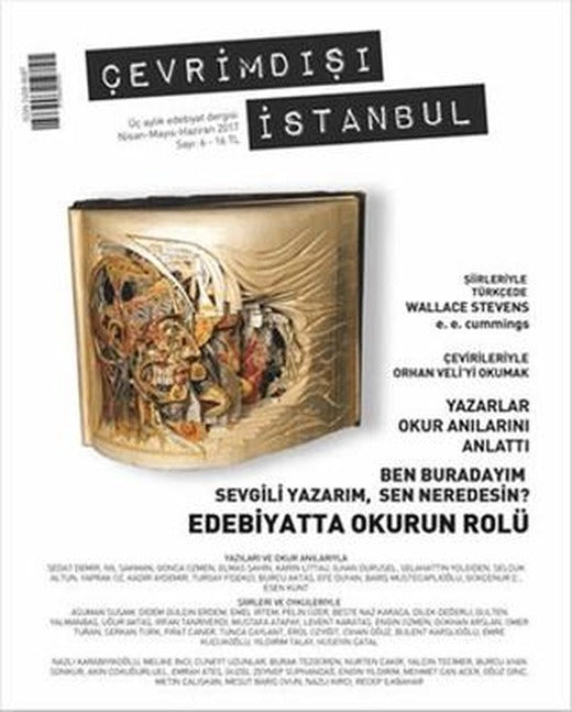 Çevrimdışı İstanbul Üç Aylık Edebiyat Dergisi Sayı: 6 Nisan - Ayıs - Haziran 2017 | Delta Yayınları (Ciltsiz)