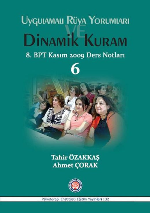 Uygulamalı Rüya Yorumları ve Dinamik Kuram | Psikoterapi Enstitüsü (İnce Kapak)