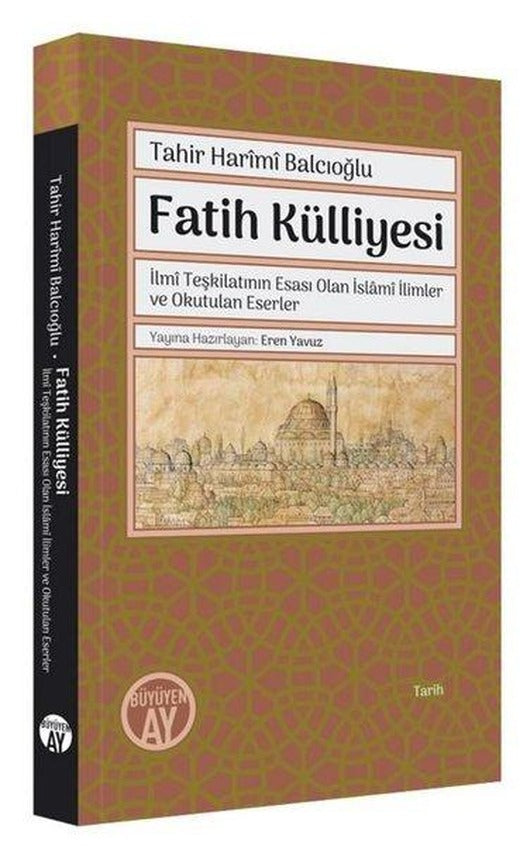 Fatih Külliyesi | Büyüyenay Yayınları (İnce Kapak)