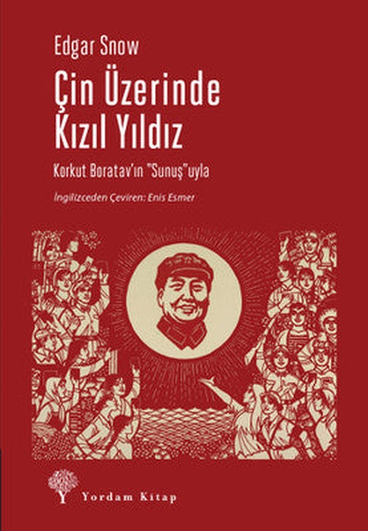 Çin Üzerinde Kızıl Yıldız | Yordam Kitap