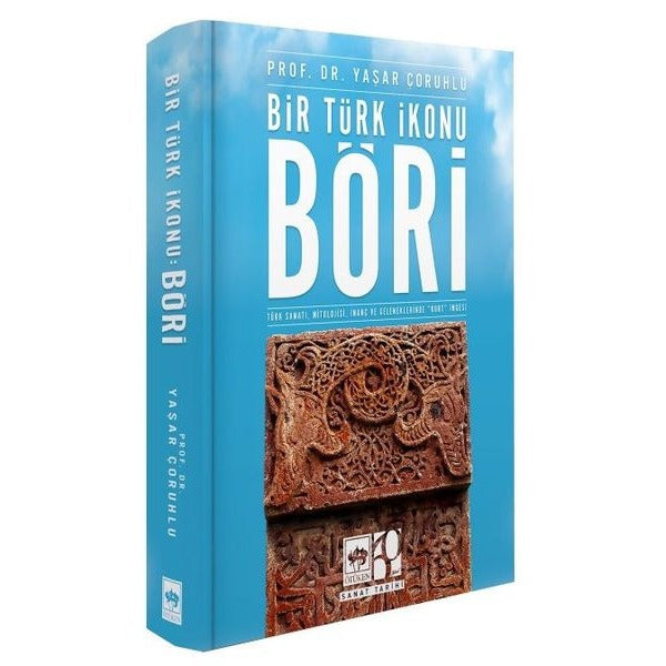 Bir Türk İkonu: Böri | Ötüken Neşriyat (Ciltli)