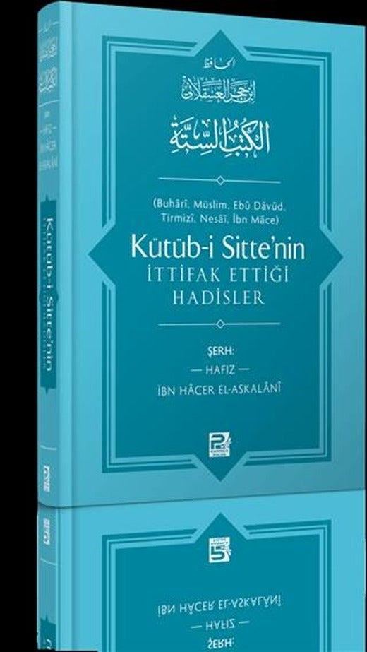 Kütüb-i Sitte'nin İttifak Ettiği Hadisler | Karınca & Polen Yayınları (Ciltli)