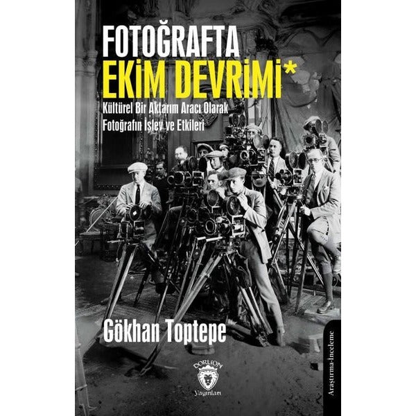 Fotoğrafta Ekim Devrimi | Dorlion Yayınları (Ciltsiz)