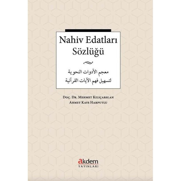 Nahive Edatları Sözlüğü | Akdem Yayınları (İnce Kapak)