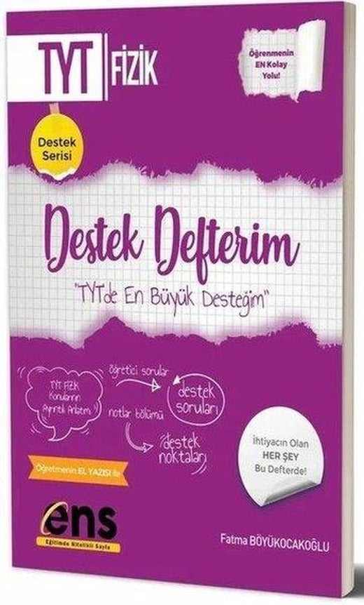 TYT Fizik Destek Defterim | Ens Yayıncılık (İnce Kapak)