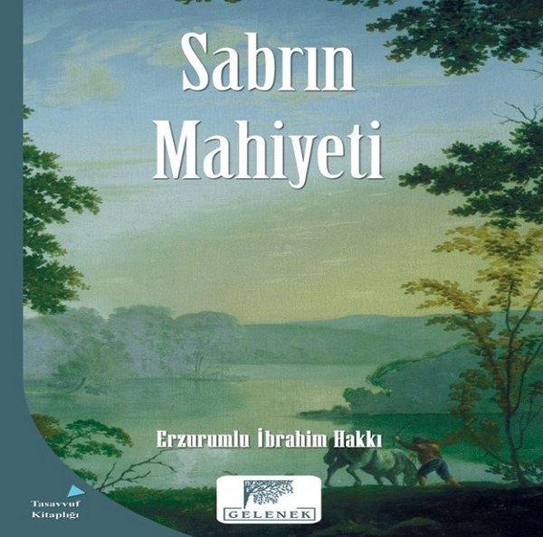 Sabrın Mahiyeti | Gelenek Yayınları (İnce Kapak)  - Resim 1