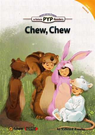 Chew, Chew (PYP Readers.1) - Edward Zrudlo kitap kapağı