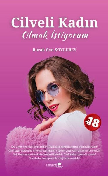 Cilveli Kadın Olmak İstiyorum - Burak Can Soylubey kitap kapağı