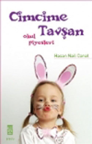 Genç Timaş Cimcime Tavşan - Hasan Nail Canat kitap kapağı