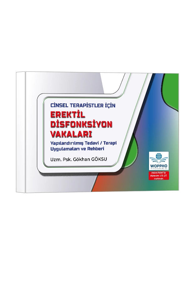 Cinsel Terapistler İçin Erektil Disfonksiyon Vakaları Yapılandırılmış Tedavi / Terapi Uygulamaları v kitap kapağı