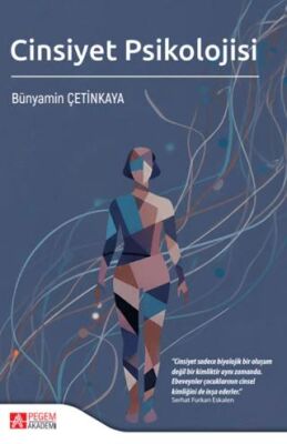 Cinsiyet Psikolojisi - Bünyamin Çetinkaya kitap kapağı
