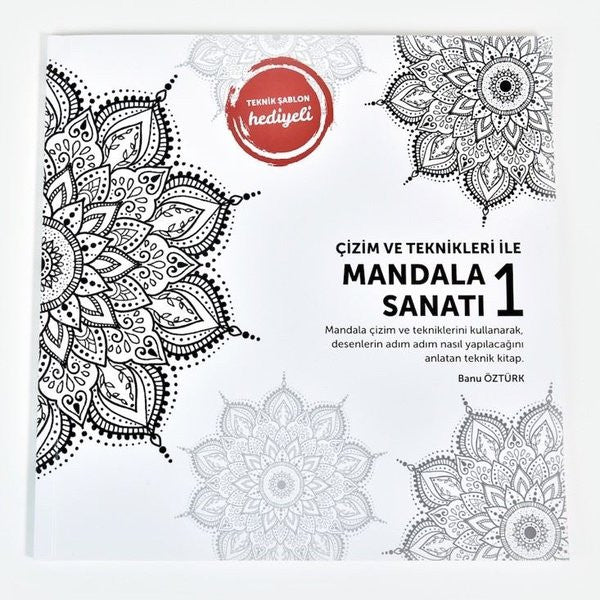 Çizim ve Teknikleri ile Mandala Sanatı 1 - Banu Öztürk kitap kapağı